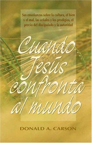 Portada de Cuando Jesús confronta al mundo