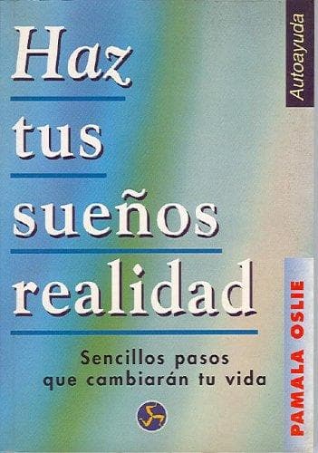 Portada de Haz tus suenos realidad (Coleccion Autoayuda (Neo Person))