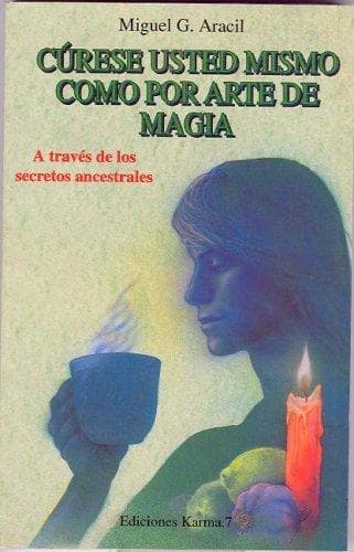 Portada de Curese Ud. mismo como por arte de