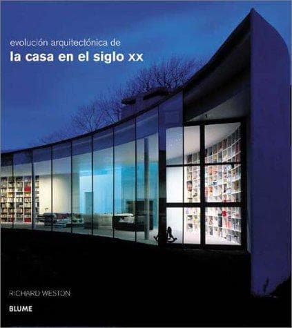 Portada de Evolucion arquitectonica de la casa en el siglo XX