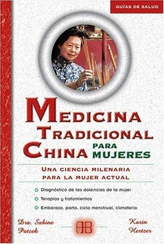 Portada de Medicina tradicional China para mujeres/ Traditional Chinese Medicine for Women