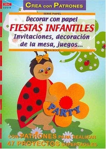 Portada de Decorar Con Papel Fiestas Infantiles