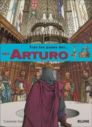 Portada de Rey Arturo (Tras los pasos de . . . Series)