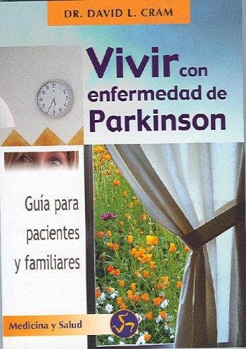 Portada de Vivir con enfermedad de Parkinson (Coleccion Autoayuda (Neo Person))