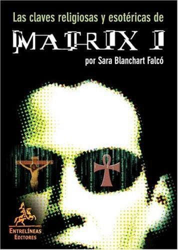 Portada de Las claves religiosas y esótericas de Matrix I