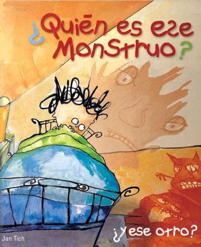Portada de Quien es ese monstruo? y ese otro?