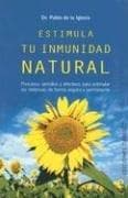 Portada de Estimula Tu Inmunidad Natural/ Stimulate Your Natural Inmune System