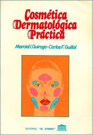 Portada de Cosmetica Dermatologica Practica