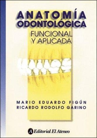 Portada de Anatomia Odontologica - Funcional y Aplicada