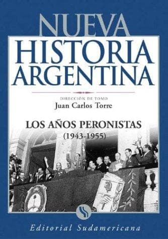 Portada de Los Anos Peronistas 1943-1955