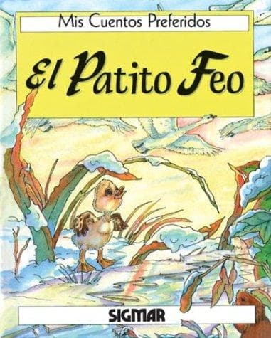 Portada de El Patito Feo/the Ungly Duckly (Mis Cuentos Preferidos)
