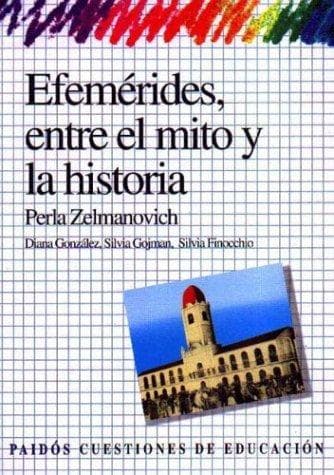 Portada de Efemerides, Entre El Mito y La Historia / Violence and School