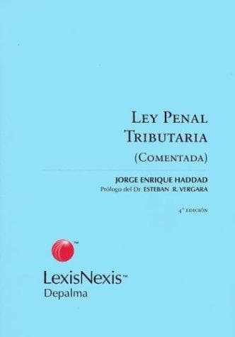 Portada de Ley penal tributaria 24.769 comentada