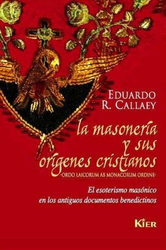 Portada de La Masoneria Y Sus Origenes Cristianos