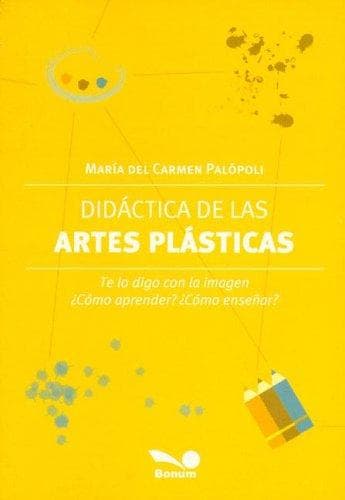 Portada de Didacticas, Artes Plastica (Educacion Didactica)