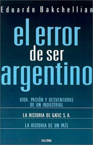 Portada de El Error De Ser Argentino