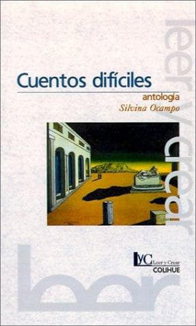 Portada de Cuentos Dificiles Antologia (Coleccion Literaria Lyc (Leer y Crear)