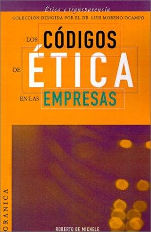 Portada de Los Codigos De Etica En Las Empresas (Etica y Transparencia)