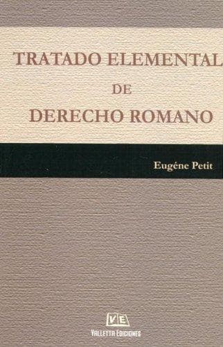 Portada de Tratado Elemental de Derecho Romano