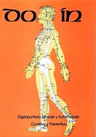 Portada de Do-In Digitopuntura-Masaje y Automasaje Curativo