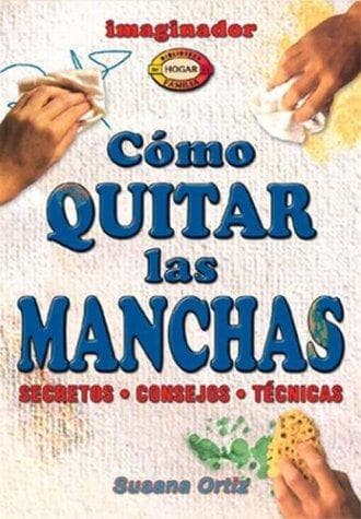 Portada de Como quitar las manchas