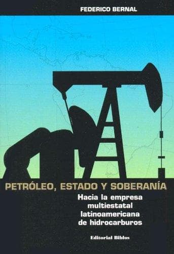 Portada de Petroleo, Estado y Soberania