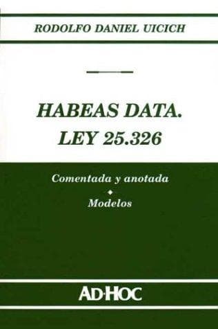 Portada de Habeas Data Ley 25.326