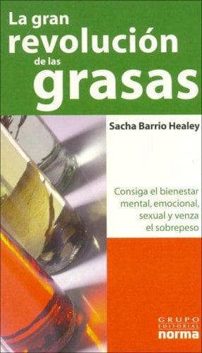 Portada de La Gran Revolucion De Las Grasas / The Great Revolution of the Oil