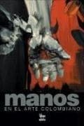 Portada de Manos en el arte colombiano