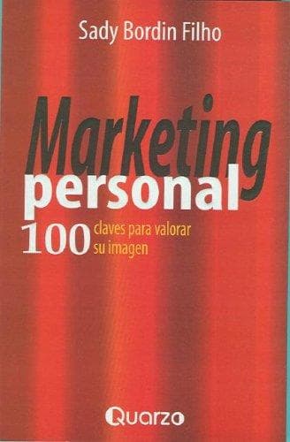 Portada de Marketing personal. 100 claves para valorar su imagen