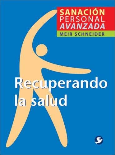 Portada de Recuperando la salud