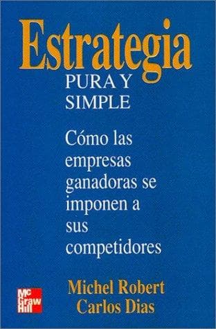 Portada de Estrategia Pura Y Simple