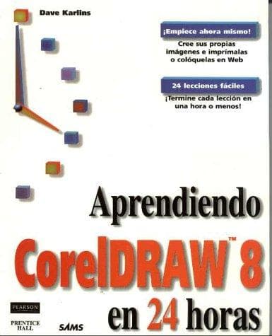Portada de Aprendiendo CorelDraw 8 en 24 Horas