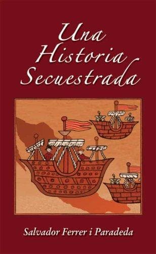 Portada de Una Historia Secuestrada