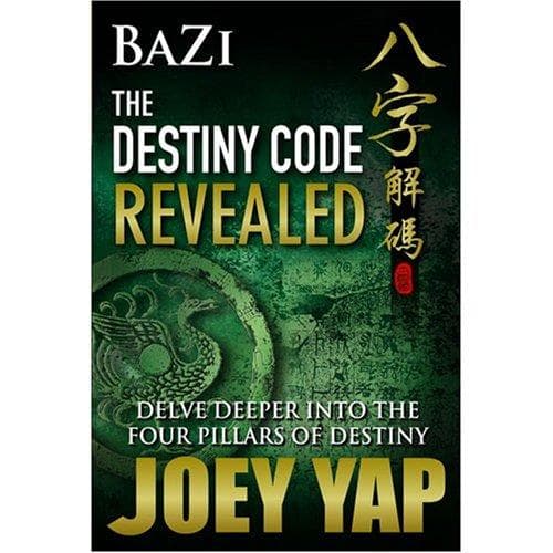Portada de Bazi The Destiny Code Revealed - Delve Deeper into the Four Pillars of Destiny
