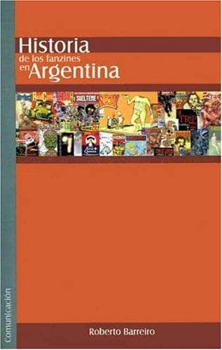 Portada de Historia de los Fanzines de Historieta en Argentina