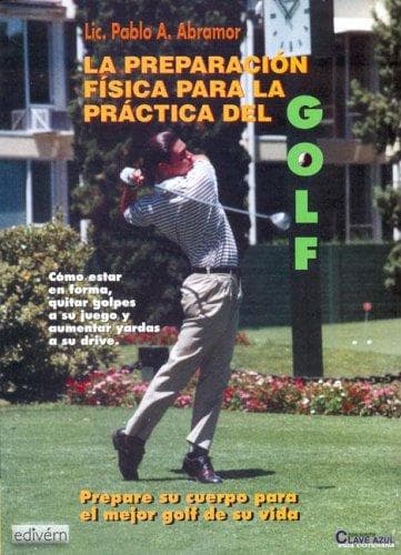 Portada de La Preparacion Fisica Para La Practica del Golf