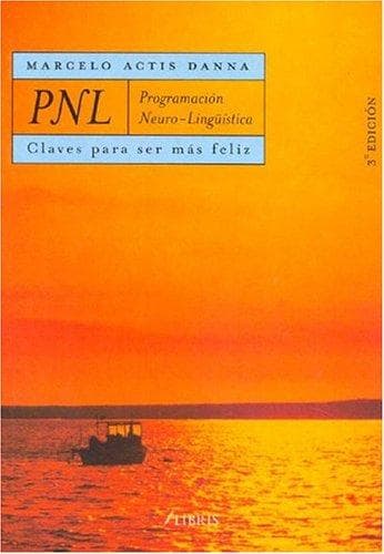 Portada de Pnl. Claves Para Ser Mas Feliz