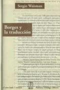 Portada de Borges Y La Traduccion / Borges And Translation