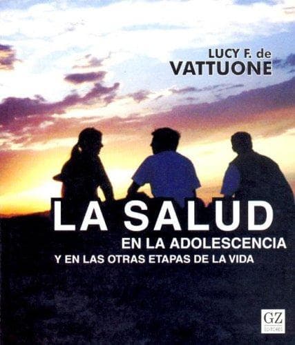 Portada de La Salud En La Adolescencia y En Las Otras Etapas de La Vida