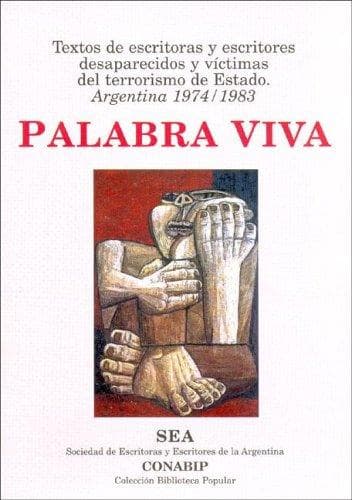 Portada de Palabra Viva - Escritoras y Escritores Desaparecidos