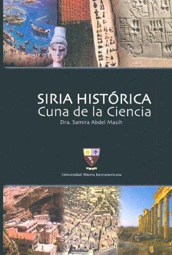 Portada de Siria Historica Cuna de La Ciencia