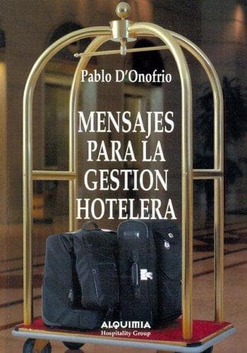 Portada de Mensajes Para La Gestion Hotelera