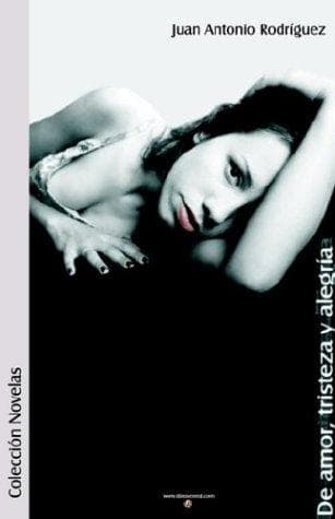 Portada de De Amor, Tristeza Y Alegria