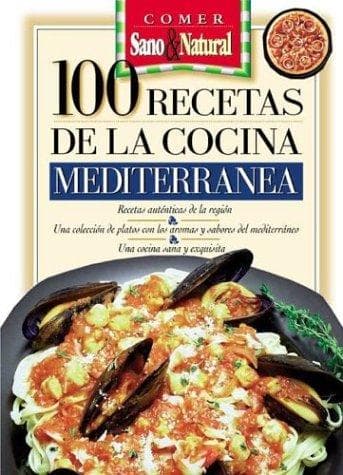 Portada de 100 Recetas de La Cocina Mediterranea