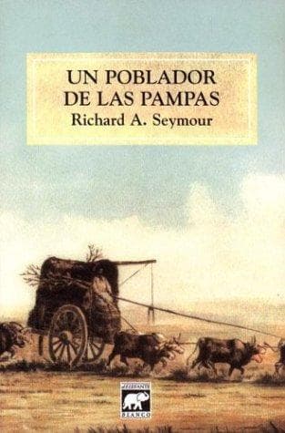 Portada de Un Poblador de Las Pampas
