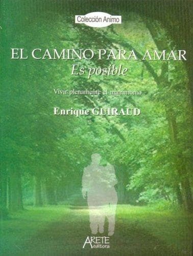 Portada de El Camino Para Amar Es Posible