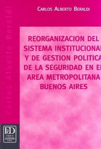 Portada de Reorganizacion del Sistema Institucional y de Gestion Politica En El Area Metropolitiana Buenos Aires