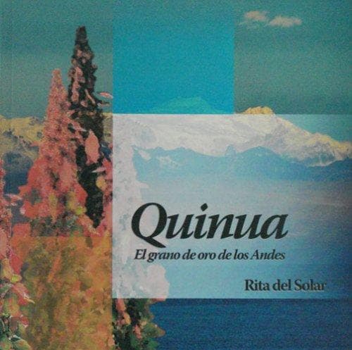 Portada de Quinua, el grano de oro de los Andes