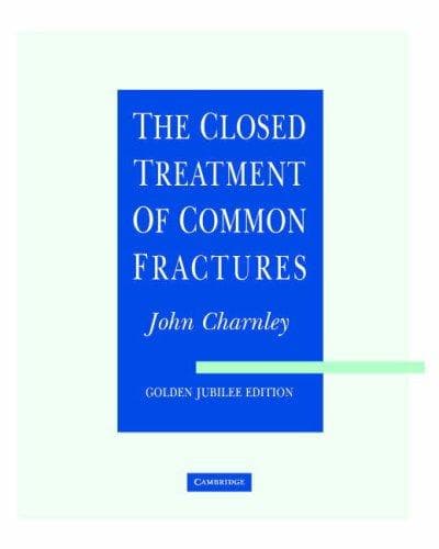Portada de The Closed Treatment of Common Fractures